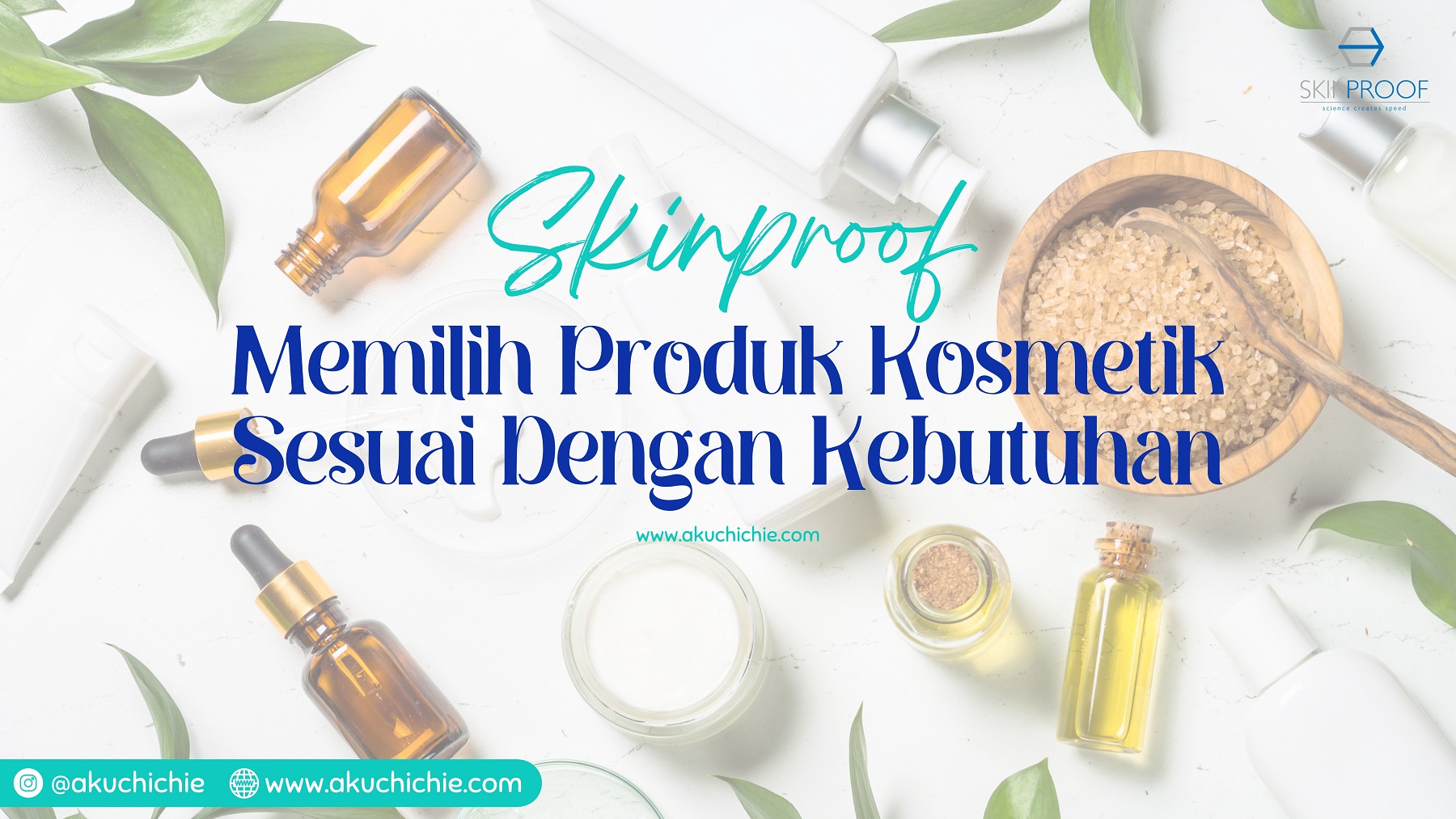 Memilih Produk Kosmetik Sesuai Dengan Kebutuhan