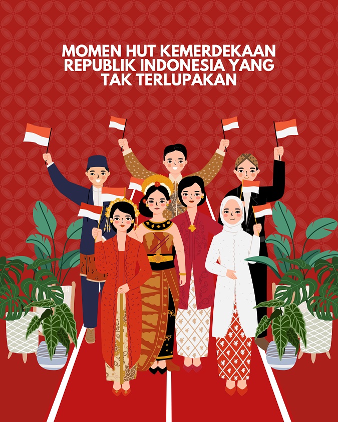 Momen Kemerdekaan Republik Indonesia Yang Bikin Ngangenin