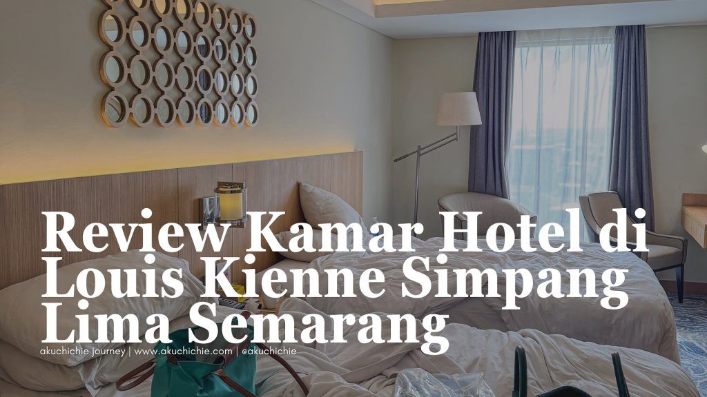 Kamar tipe Deluxe Twin Louis Kienne Simpang Lima