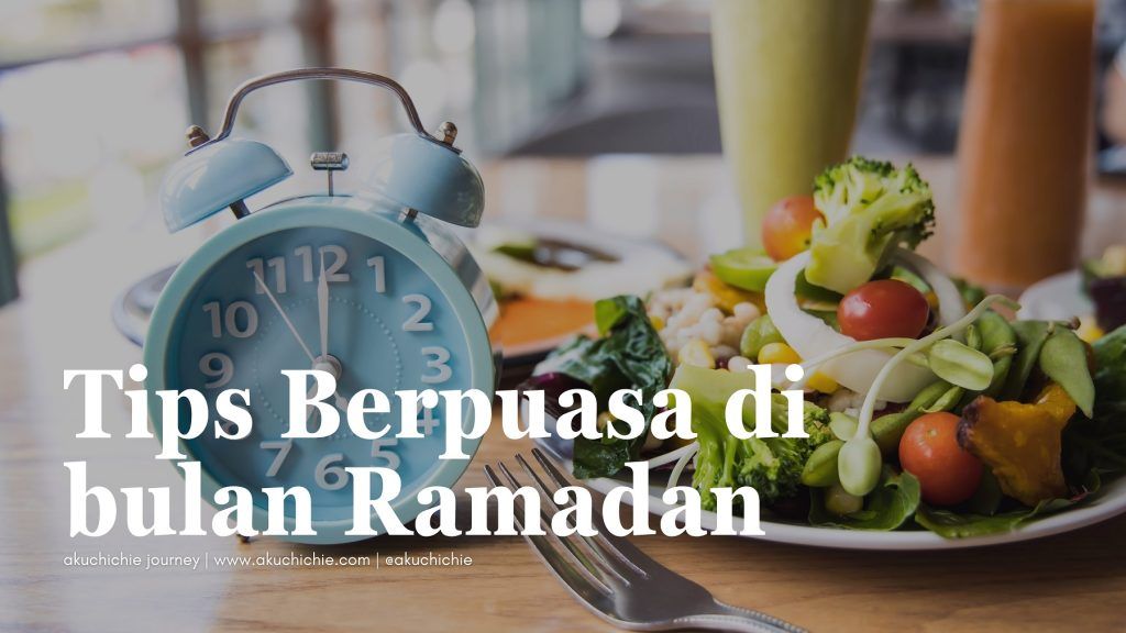 tips berpuasa di bulan ramadan