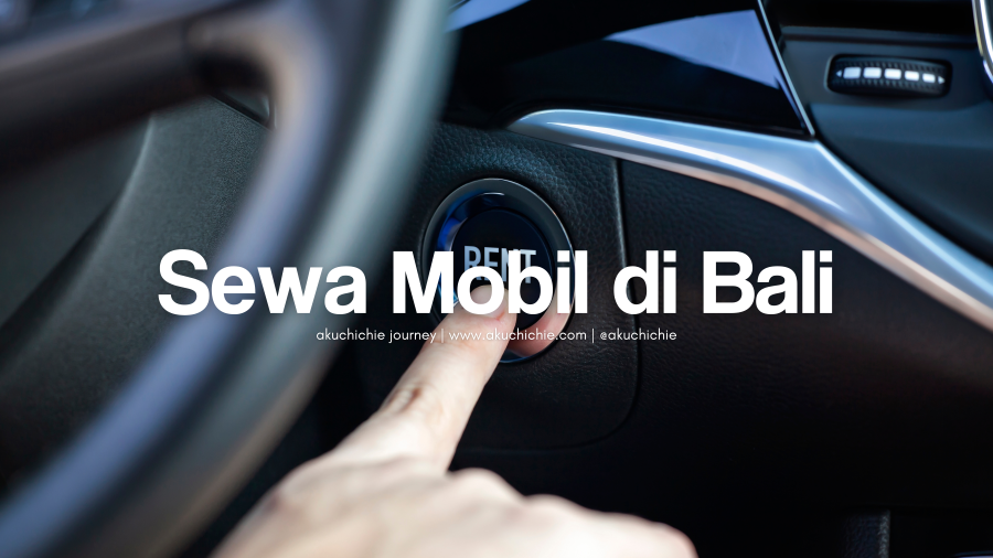 Sewa Mobil di Bali
