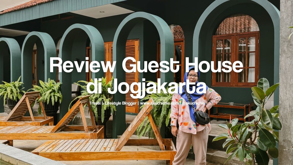 Review Agung Guest House Yogyakarta